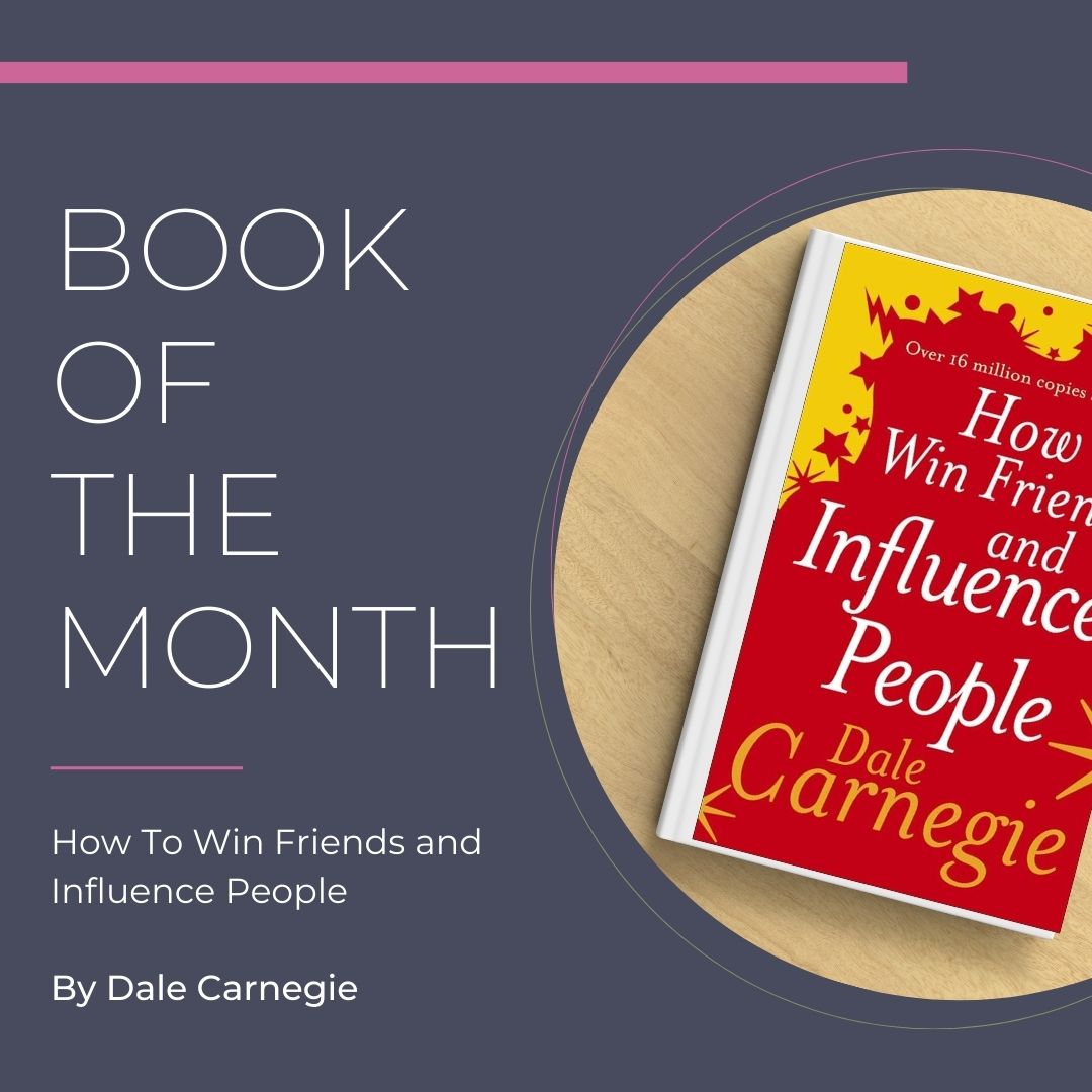 How to Win Friends and Influence People