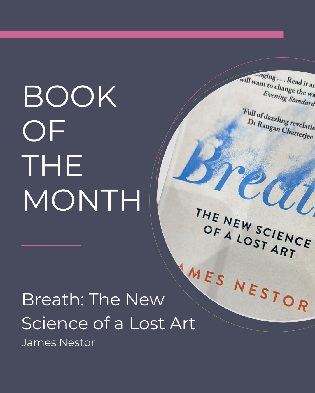 Breath – The New Science of a Lost Art